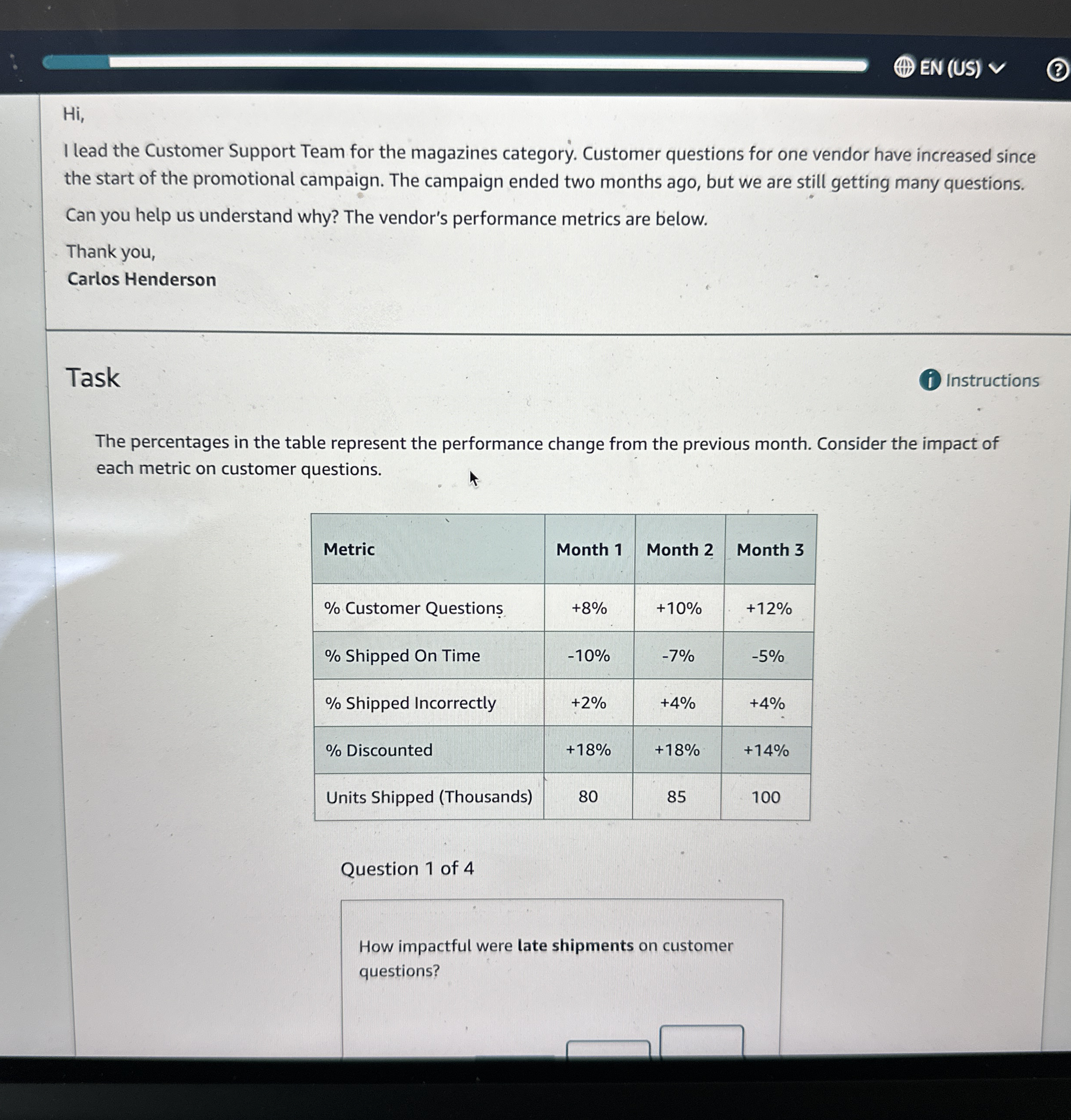 EN ( US ) V Hi , I lead the Customer Support Team
