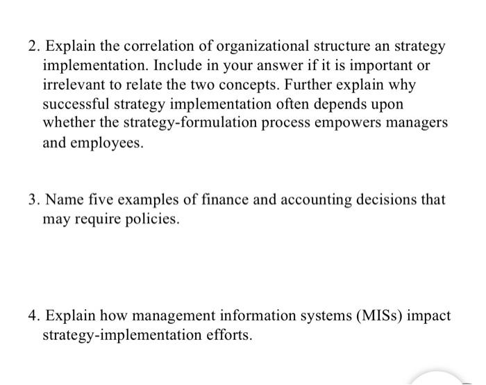 2. Explain the correlation of organizational