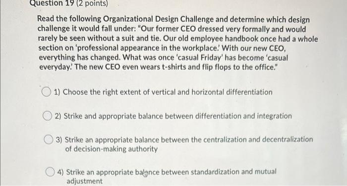 Question 19 (2 points) Read the following