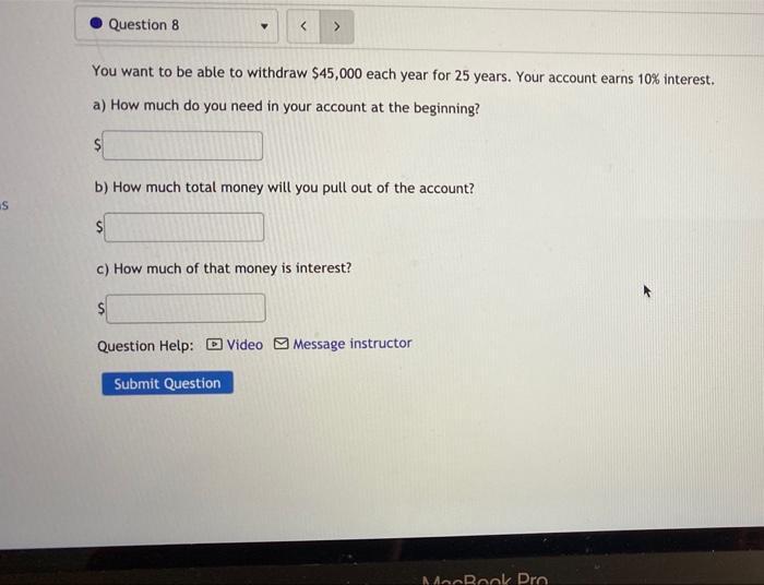 Question 8 < You want to be able to withdraw