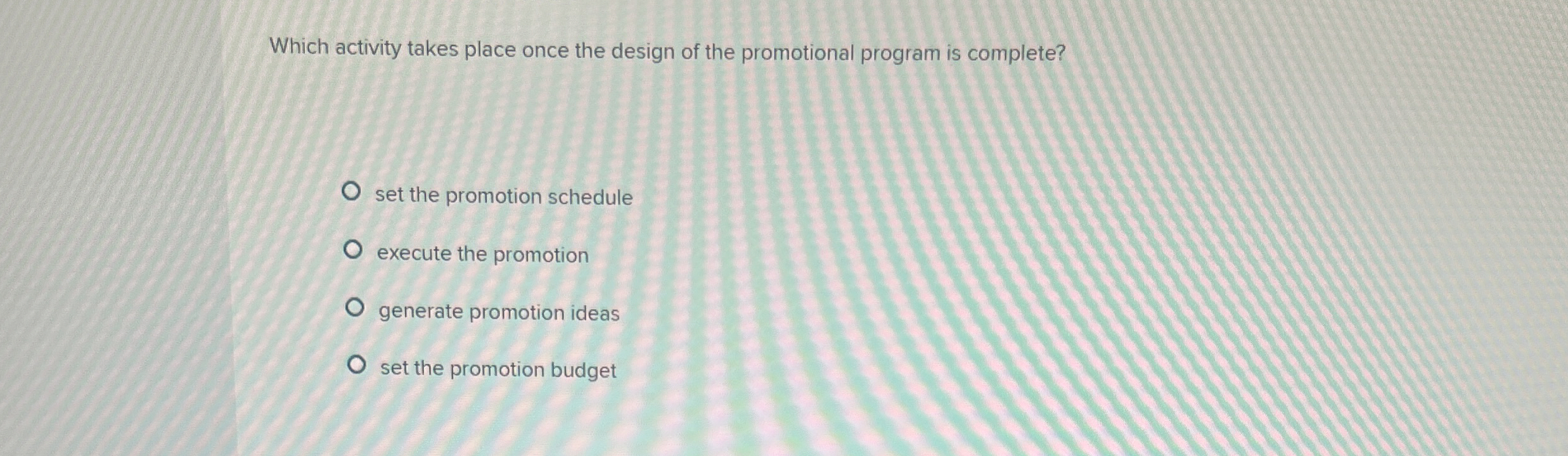 Which activity takes place once the design of the