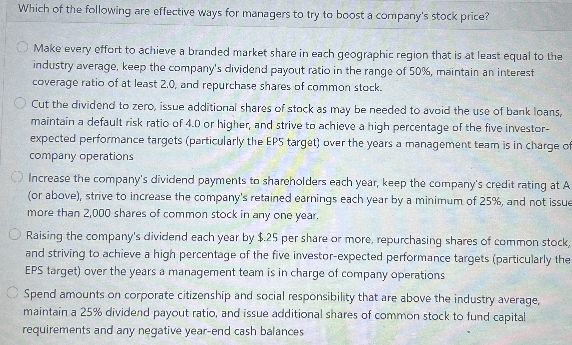 Which of the following are effective ways for