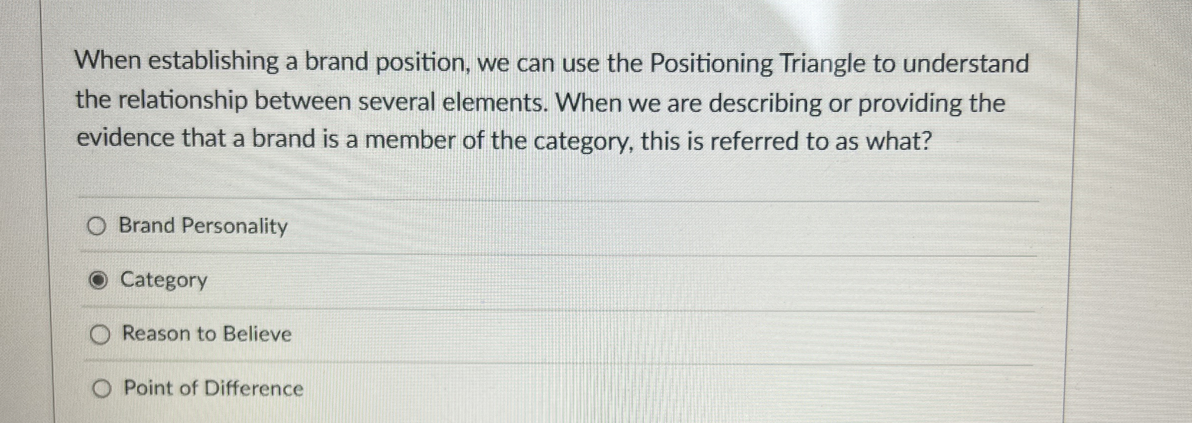 When establishing a brand position, we can use