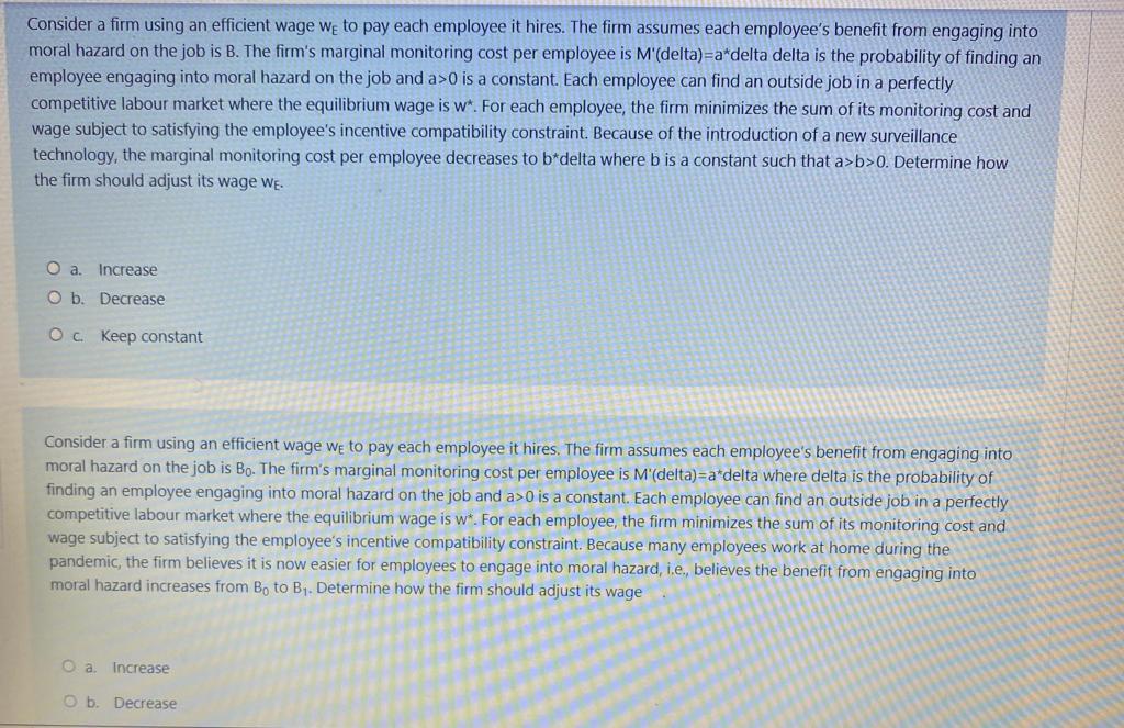 Consider a firm using an efficient wage we to pay