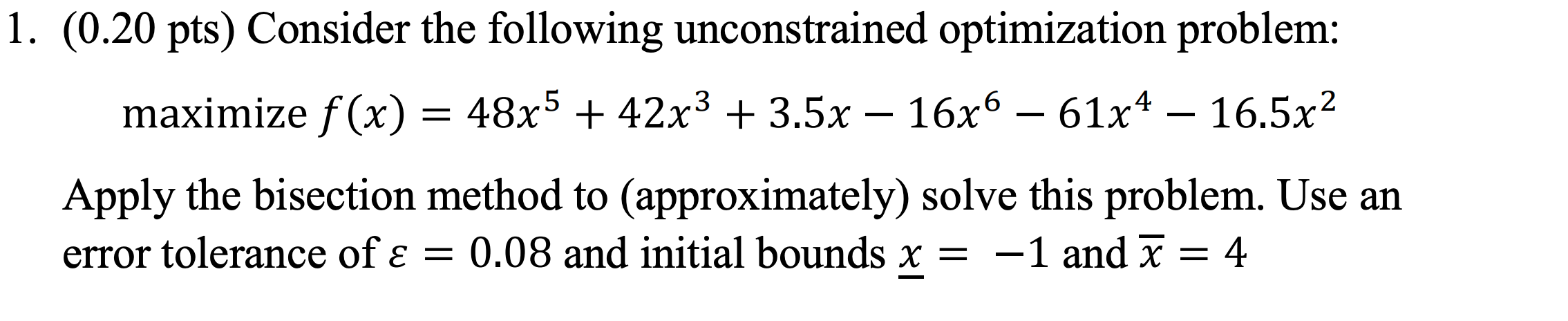 . - 1. (0.20 pts) Consider the following