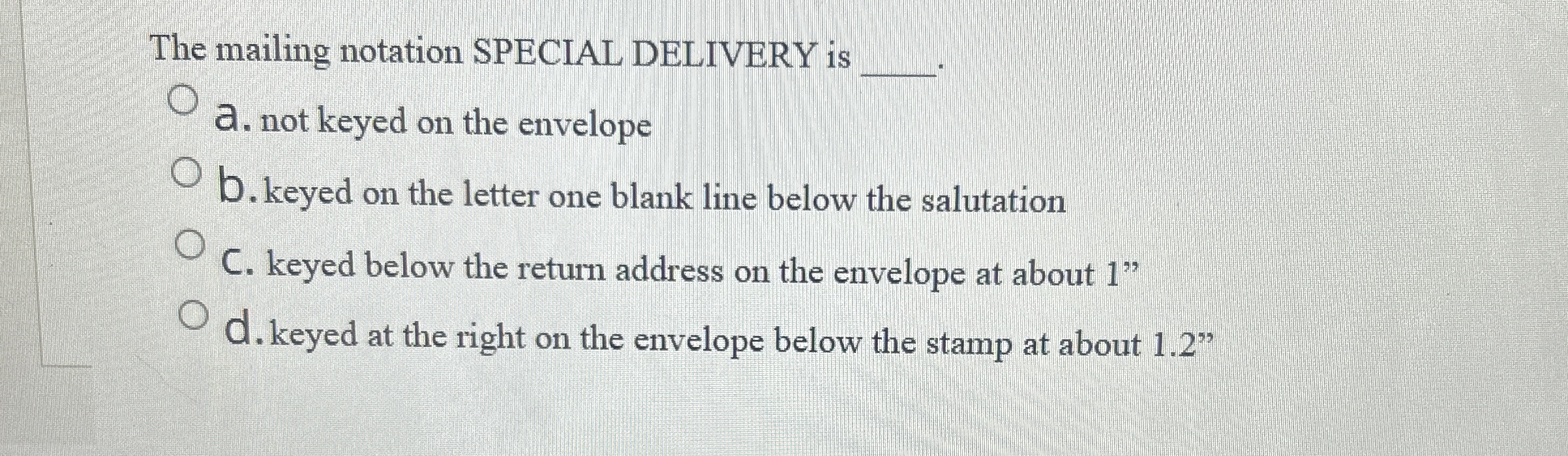 The mailing notation SPECIAL DELIVERY is q , a .