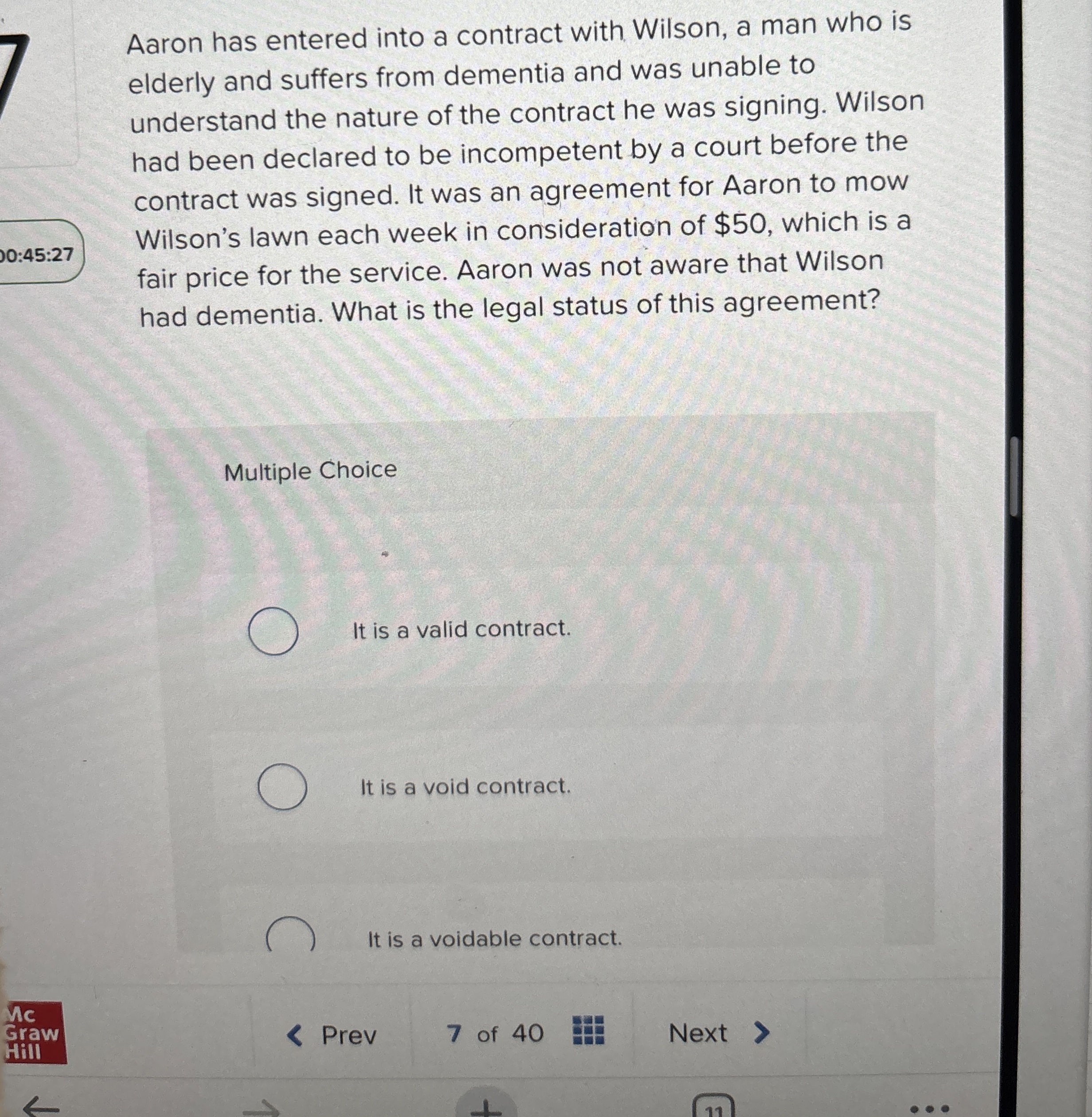 Aaron has entered into a contract with Wilson, a