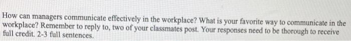 How can managers communicate effectively in the