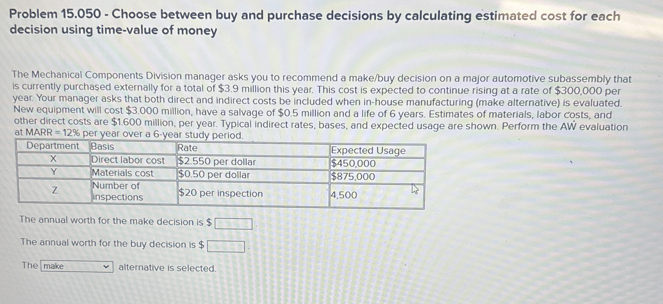 Problem 1 5 . 0 5 0 - Choose between buy and