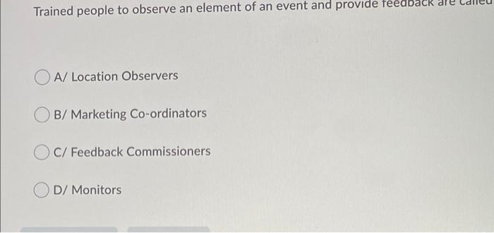 THIS IS EVENT MANAGMENET Trained people to