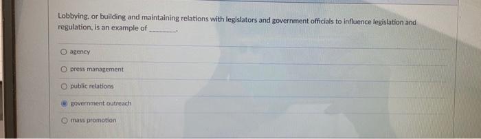 Lobbying, or building and maintaining relations