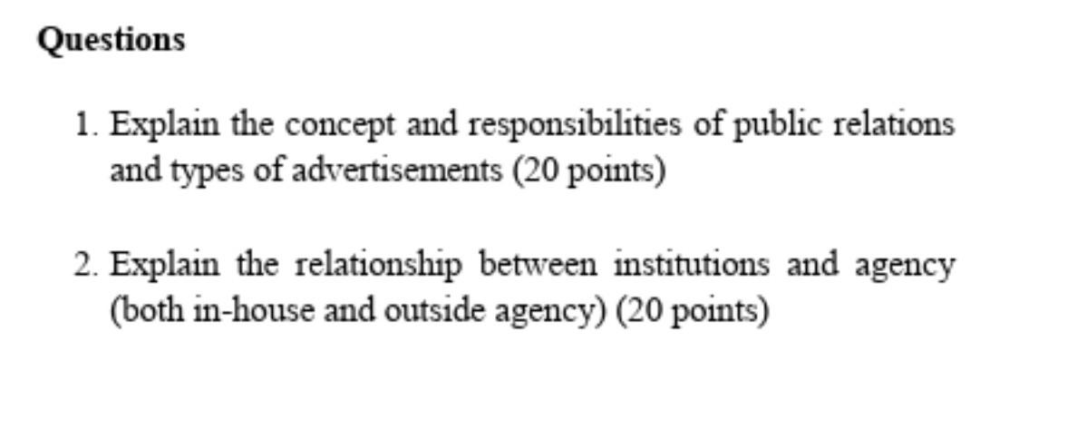public relations questions. Questions 1. Explain