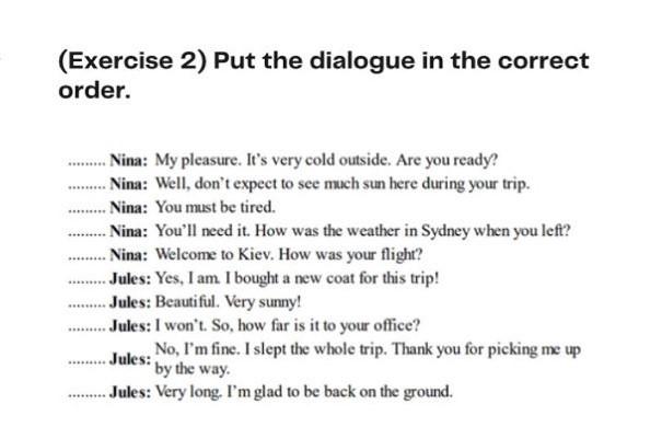 (Exercise 2) Put the dialogue in the correct