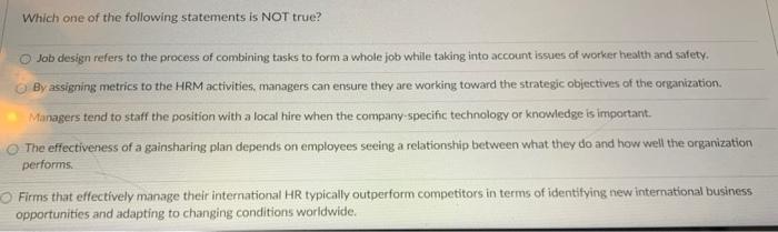 Which one of the following statements is NOT