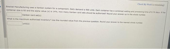 please help solve Check My Work (a remaining