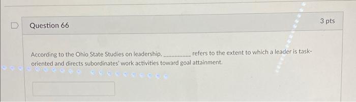 3 pts D Question 66 According to the Ohio State