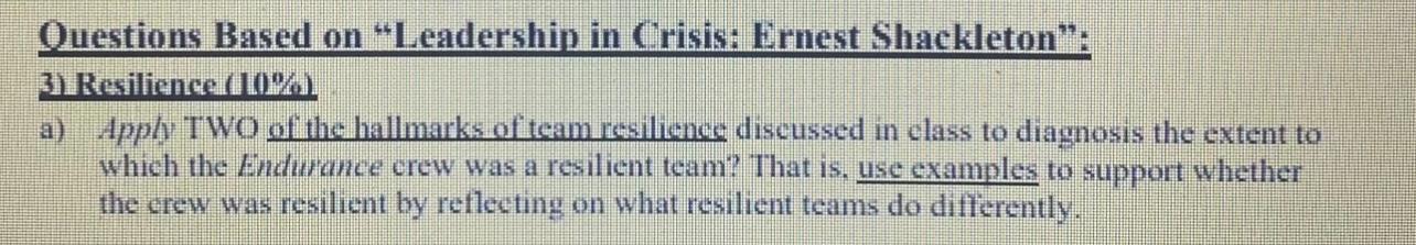 Questions Based on "Leadership in Crisis: Ernest