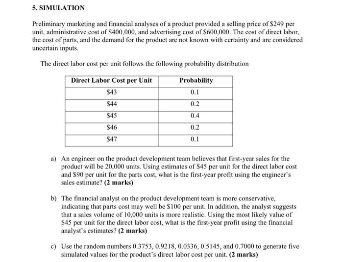 * 5. SIMULATION Preliminary marketing and
