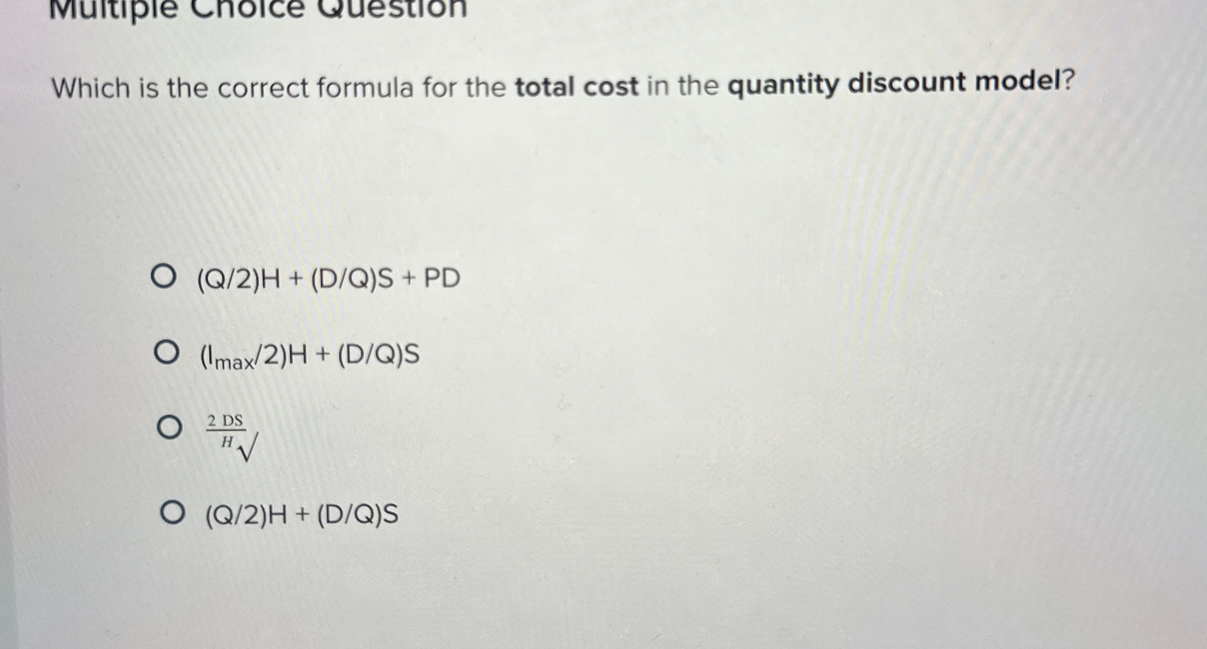 Which is the correct formula for the total cost