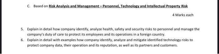 please answer in 30 minutes C. Based on Risk