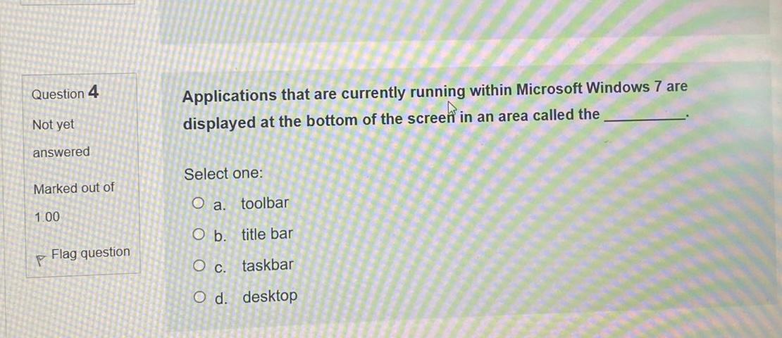 Question 4 Applications that are currently