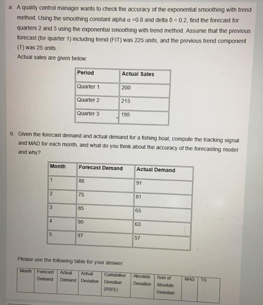 a. A quality control manager wants to check the
