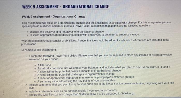 WEEK 9 ASSIGNMENT - ORGANIZATIONAL CHANGE Week 9