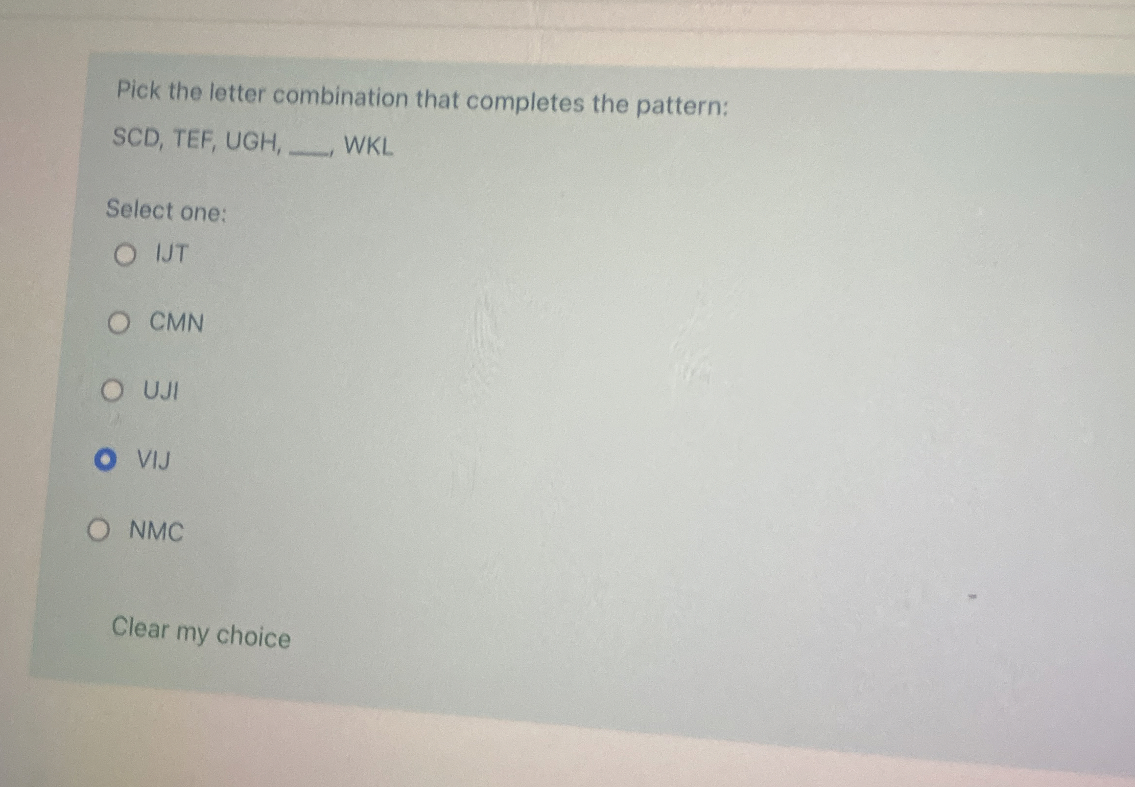 Pick the letter combination that completes the