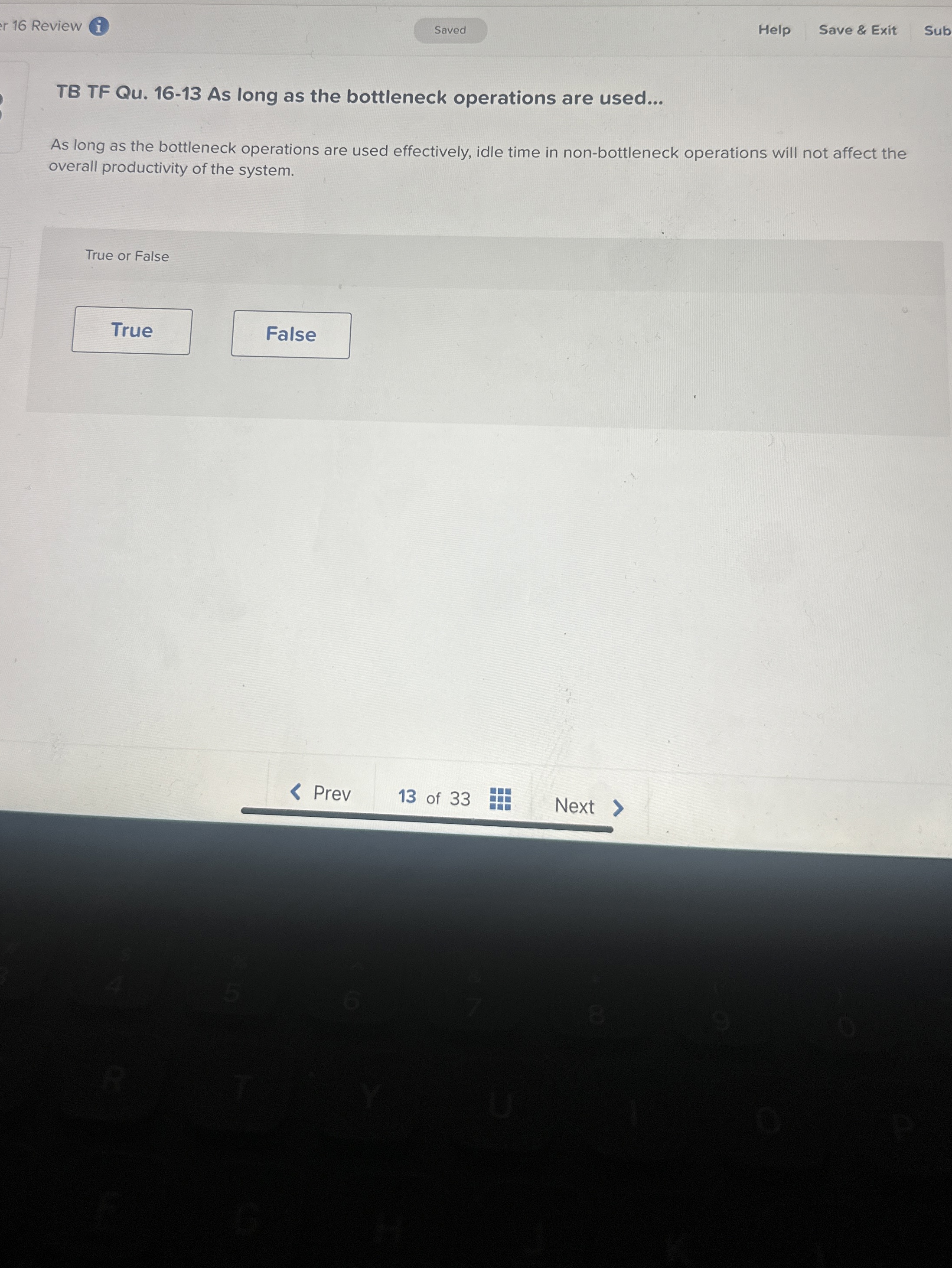 1 6 Review i Help Save & Exit Sub TB TF Qu . 1 6