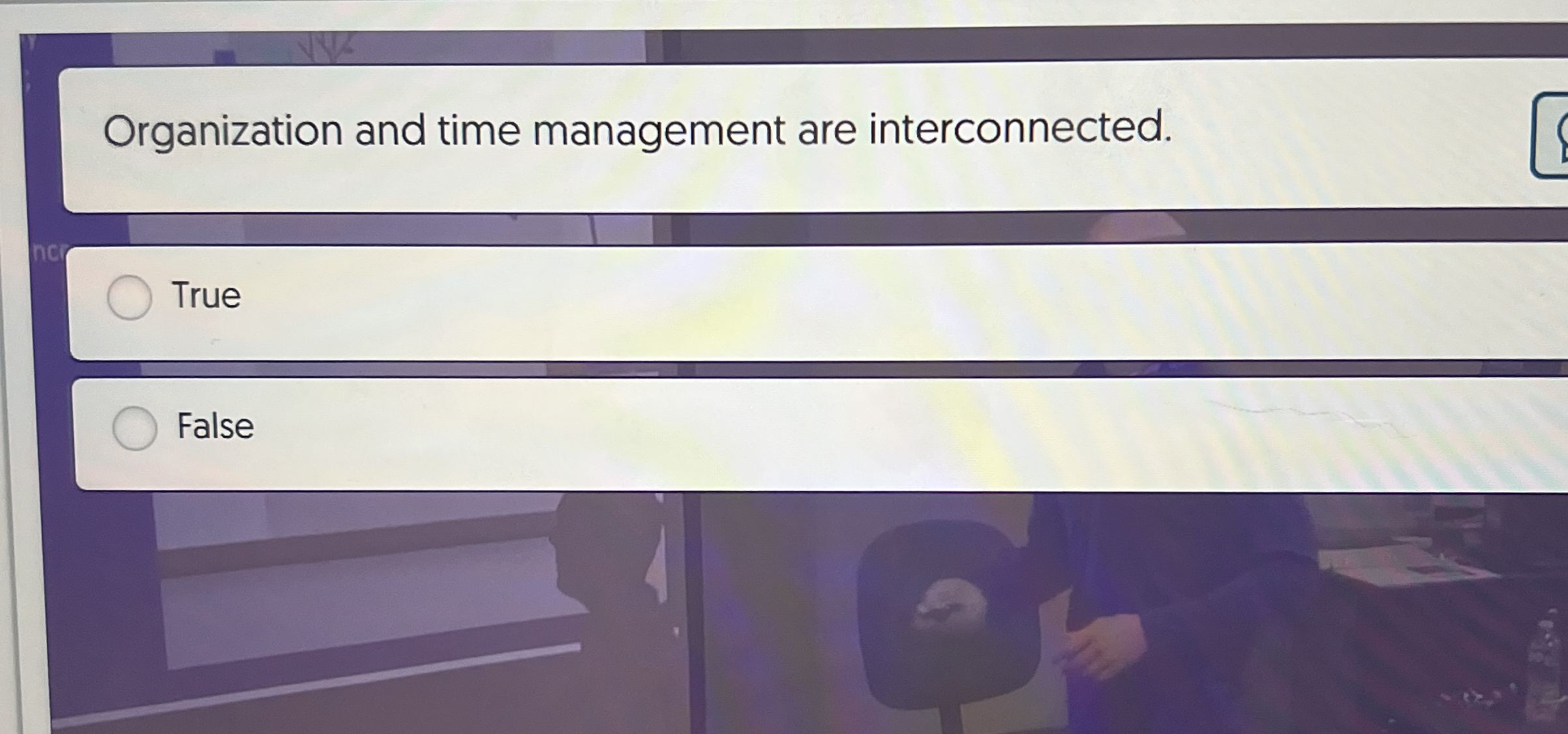 Organization and time management are