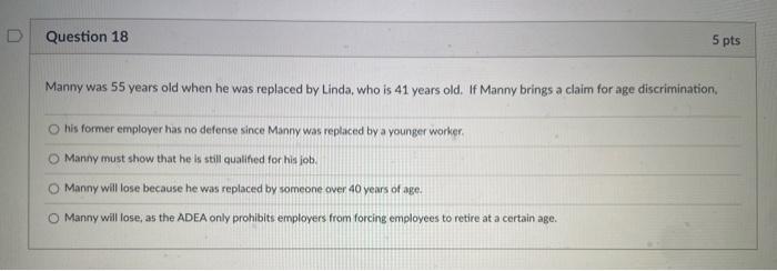 D Question 17 5 pts Jerry has worked for Tiger