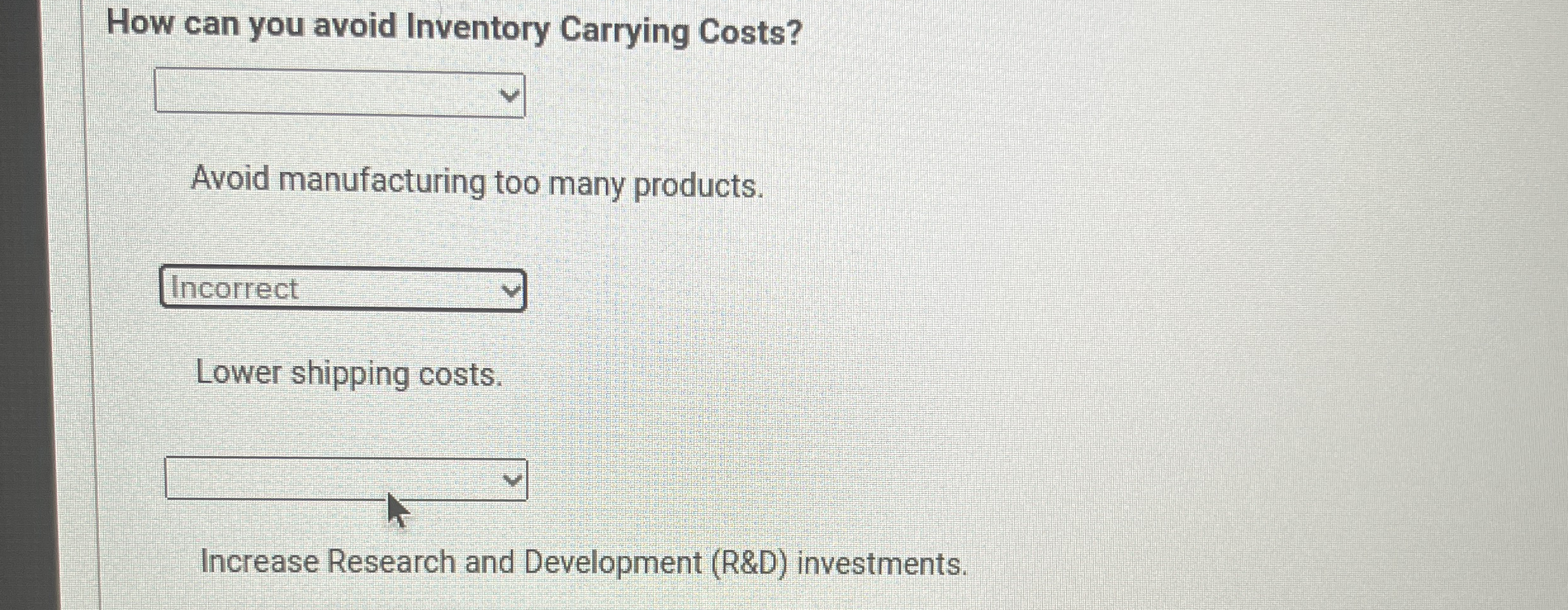 How can you avoid Inventory Carrying Costs? Avoid