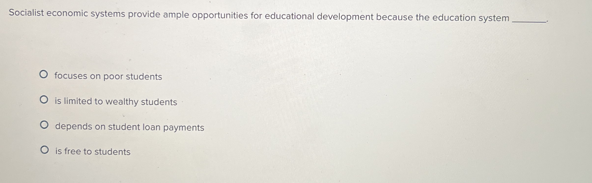 Socialist economic systems provide ample