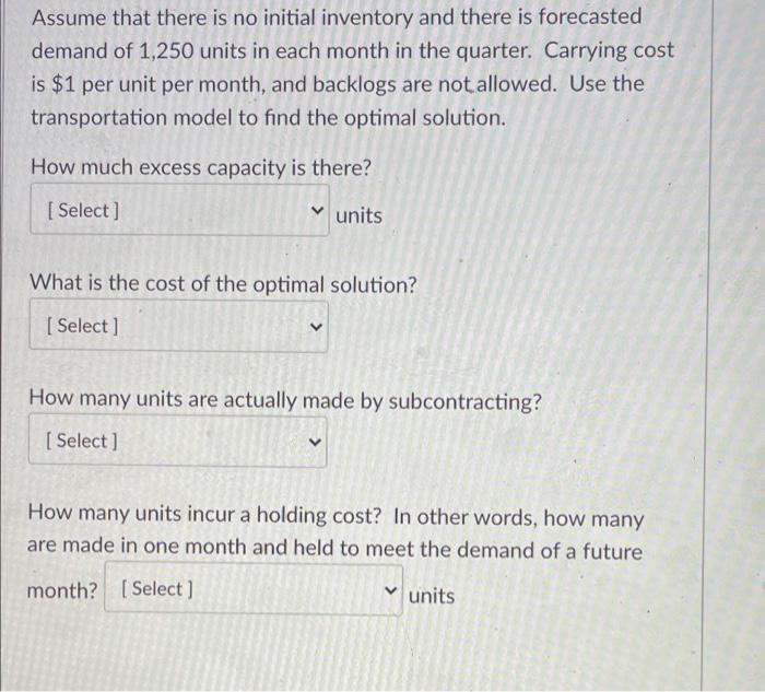 Consider the following aggregate planning problem