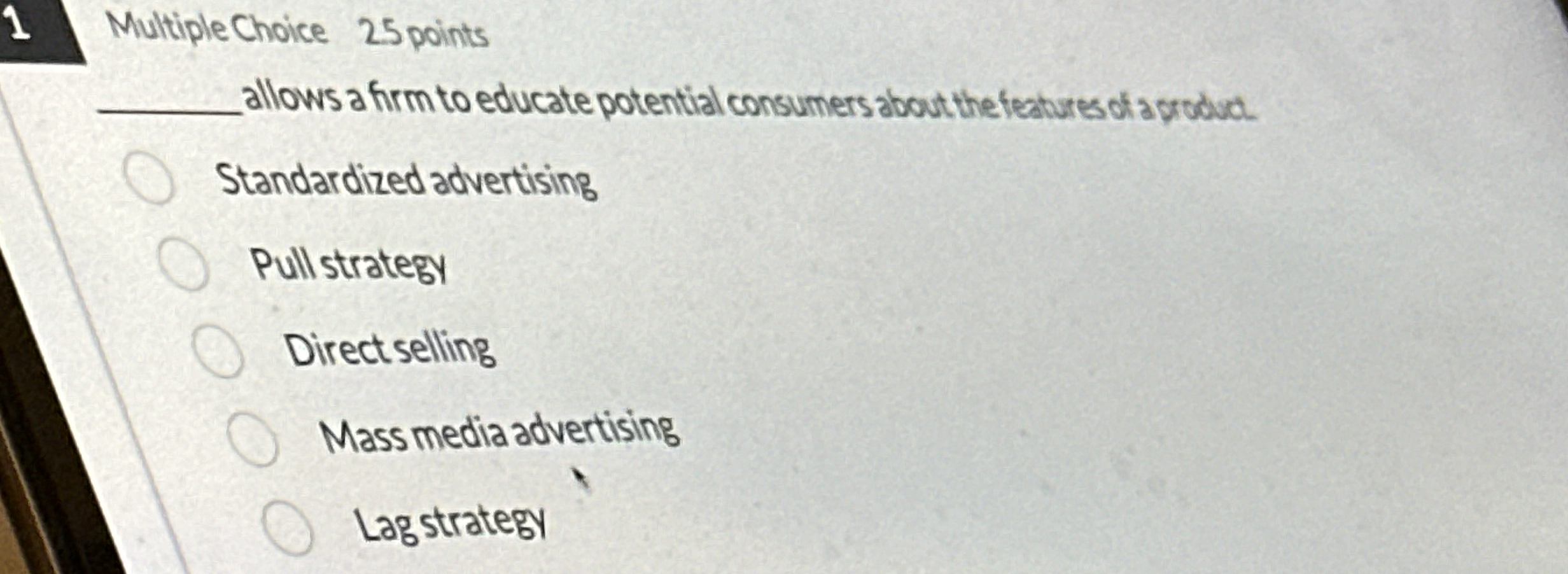 1 Multiple Choice 2 5 points allows a firm to