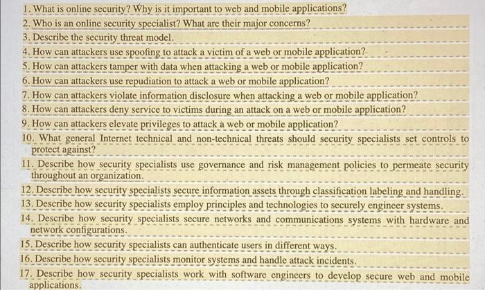 please help! 1. What is online security? Why is