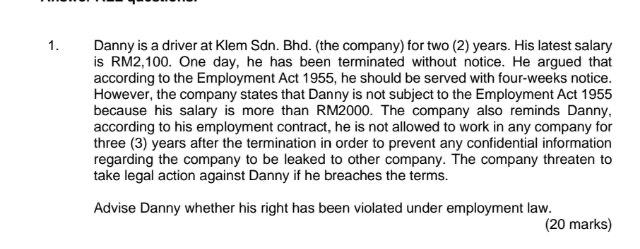 1. Danny is a driver at Klem Sdn. Bhd. (the