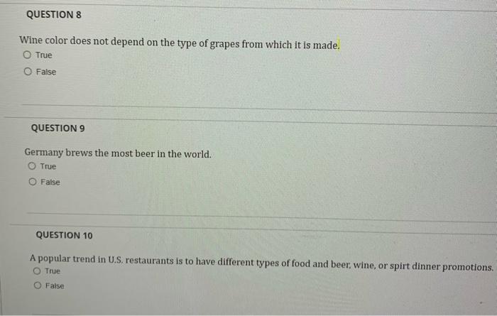 multiple choice questions: QUESTION 8 Wine color