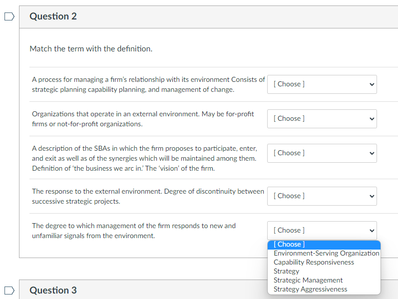 Question 2 Match the term with the definition. A
