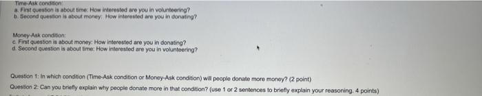 Time Ask condition a. First question is about