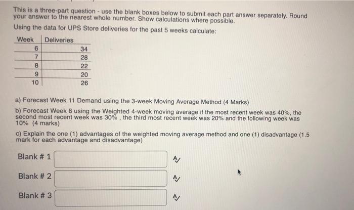 This is a three-part question - use the blank