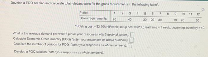 Develop a EOQ solution and calculate total