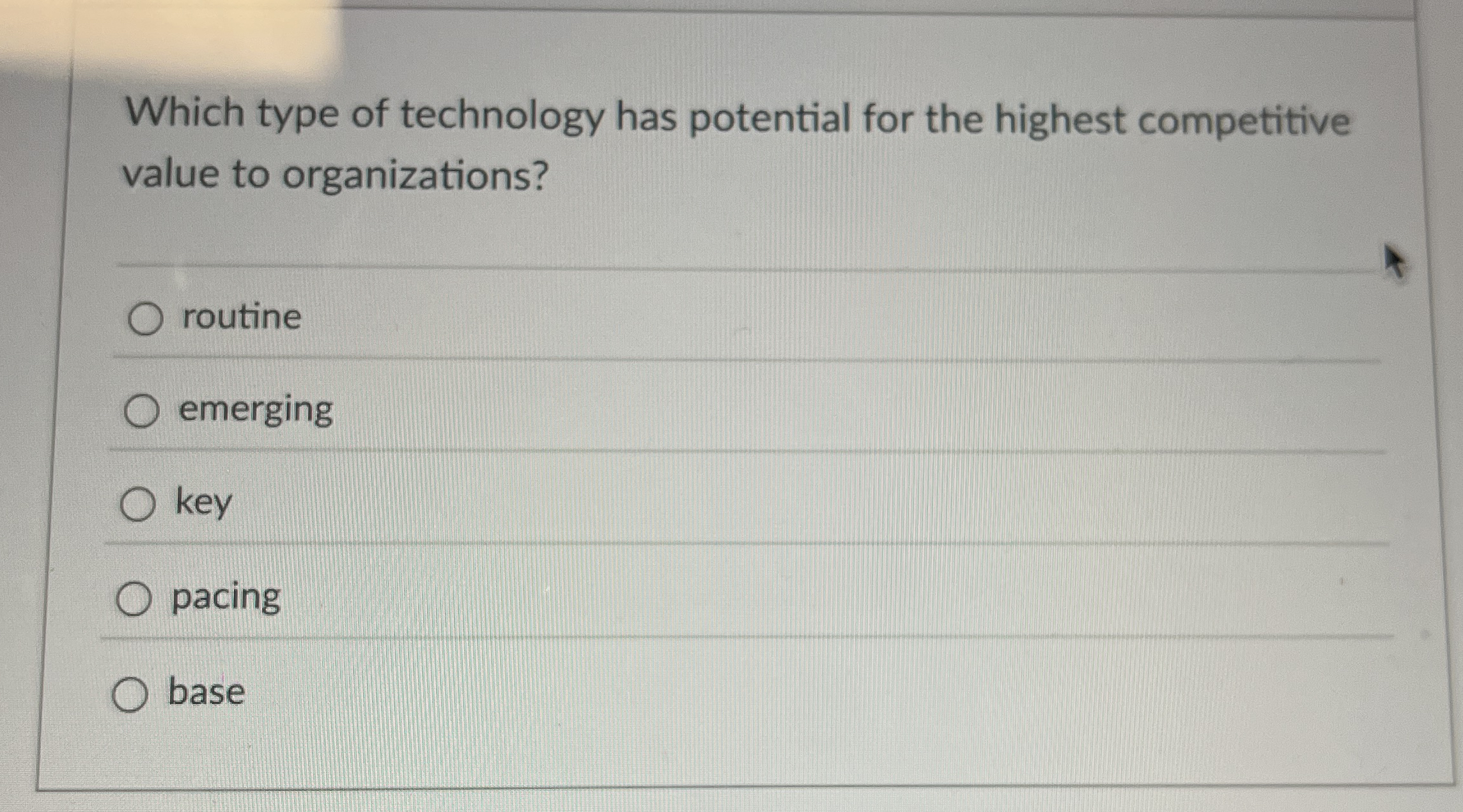 Which type of technology has potential for the
