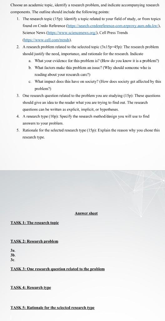 Choose an academic topic, identify a research