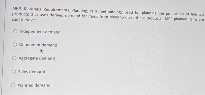 with explanation required MRP, Materials