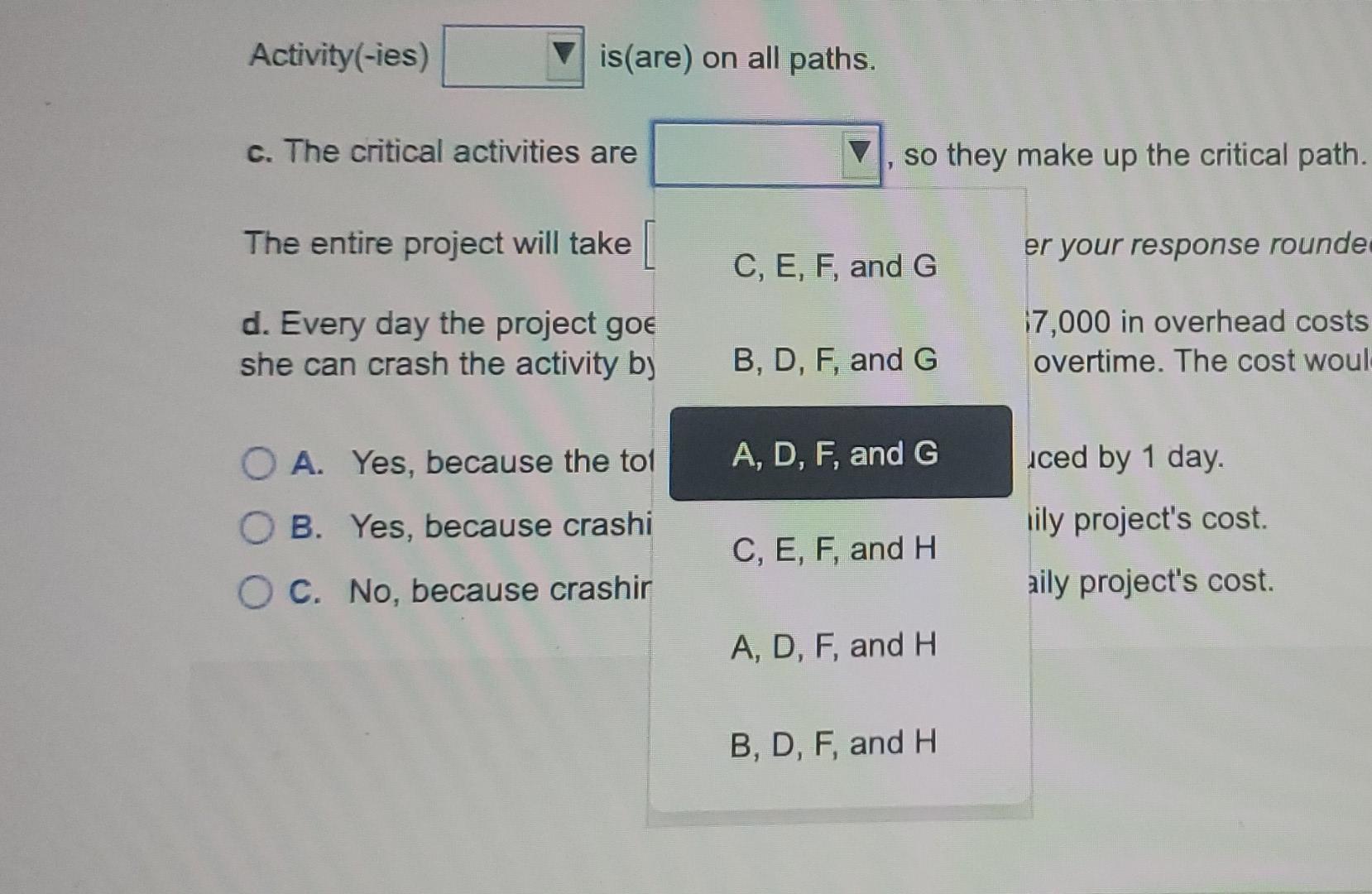 a. Choose the correct project network diagram