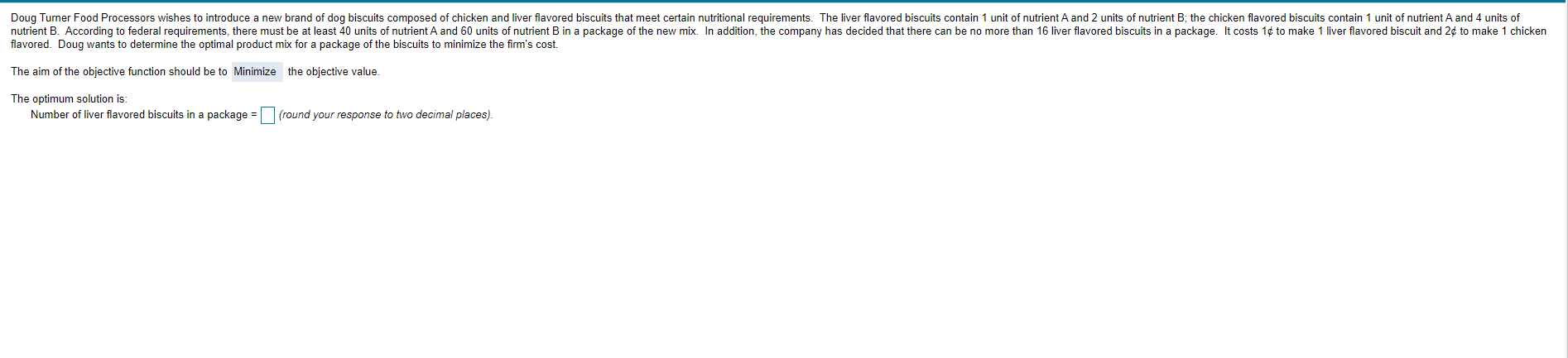 Doug Turner Food Processors wishes to introduce a