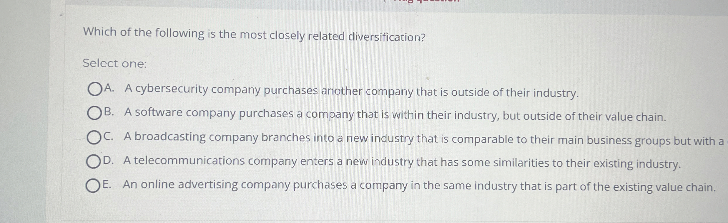 Which of the following is the most closely