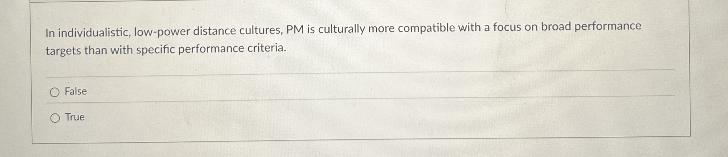 In individualistic, low - power distance