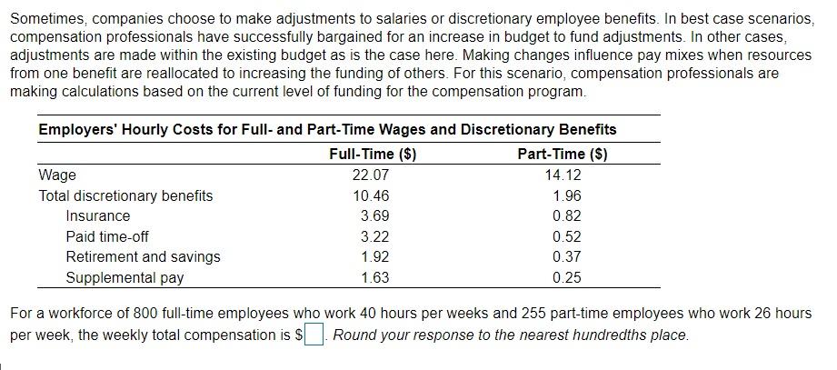 Sometimes, companies choose to make adjustments
